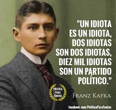 Un idiota es in idiota, dos... - Política para tontos | Facebook