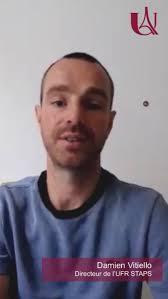 🎓 MOT DU DIRECTEUR 🎓 Damien Vitiello, directeur de l’UFR STAPS,  enseignant-chercheur en physiologie, vous souhaite la bienvenue !
