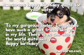318 Best Happy Birthday Sister Status Quotes Wishes Dec 2019 Happy birthday to one such sis. happy birthday sister status quotes