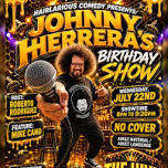 HAIRlarious Comedy Presents: Bee-Day Comedy Bash