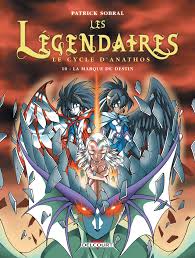 Tout sur la série légendaires (les) : Le Cycle D Anathos La Marque Du Destin Les Legendaires