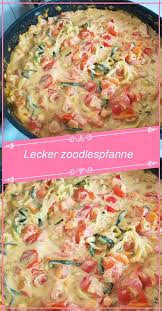 Zoodlespfanne Lieblingsessen Meiner 7 Jahrigen 1 In Spiralschneider 5 6 Cocktail Vierteln 4 Baby Dunne Spiralschneider Rezepte Zoodles Rezept Essen