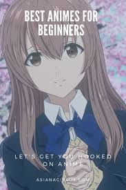 Maybe you would like to learn more about one of these? 10 Best Anime For Beginners Hooked On Anime Anime Good Anime Series Best Anime Series