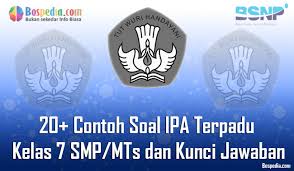 Lengkap 20 Contoh Soal Ipa Terpadu Kelas 7 Smp Mts Dan Kunci Jawaban Terbaru Bospedia