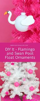Christmas scented candles are the perfect decoration to make it smell like christmas in your home! Diy It Flamingo And Swan Pool Float Ornaments A Kailo Chic Life