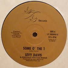 Levy Davis & Precious Positive Power