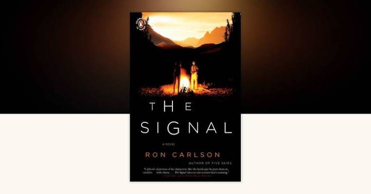 The Signal by Ron Carlson: 9780143117551 | PenguinRandomHouse.com: Books