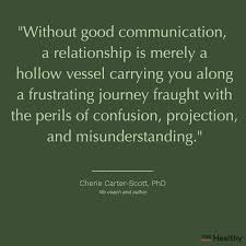 It breaks the yolk of the most fragile. Relationship Communication Quotes For Couples The Healthy