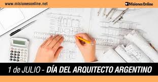 También se celebra 16 de enero y el 6 de julio. 1 De Julio Por Que En Argentina Se Celebra Hoy El Dia Del Arquitecto Misionesonline