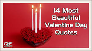 200 adorable love quotes for valentine's day. Valentines Day Quotes 14 Most Beautiful Quotes For Lovers Youtube