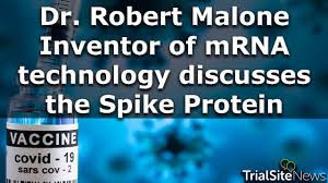 Dr. Robert Malone, Inventor of mRNA technology discusses the Spike Protein  | Interview - YouTube