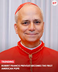 Cardinal Robert Francis Prevost has been chosen as the first pope born in  the United States and will take the name Leo XIV. Though American by birth,  he has dedicated much of