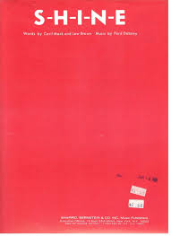 CECIL MACK/LEW BROWN "S-H-I-N-E" SHEET  MUSIC-PIANO/VOCAL/GUITAR/CHORDS-1948-NEW!