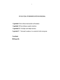 Statistics show that tourism in rural areas has made in recent decades, more and more followers. Evolutia Turismului In Romania
