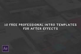 Get your after effects free download here. 10 Free Professional Intro Video Templates For After Effects Laptrinhx