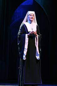 Mother Superior Rules The Pinnacle School For Girls With An Iron Hand Is Someone Robin Fears Until She Finds Out The T Sister Act Sister Act Musical Sisters