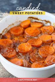 Candied Sweet Potatoes Recipe Canned Sweet Potato Recipes Candied Sweet Potatoes Sweet Potato Side Dish
