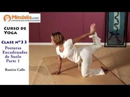 Posturas De Suelo Encadenadas Parte1 Por Ramiro Calle Clase De Yoga 33 Clase De Yoga Cursos De Yoga Yoga