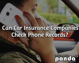 And most minor traffic violation tickets get removed from dmv records. Can Car Insurance Companies Check Phone Records Insurance Panda