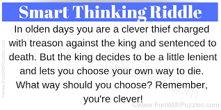 Death riddles can sound alarming to a few people but no reason to worry. Smart Thinking Riddle To Challenge Your Mind