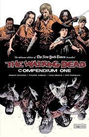 Image Comics Final Thoughts – The Walking Dead: Compendium One – RogueWatson