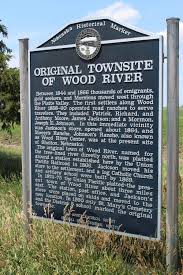 Original Townsite Of Wood River Historical Marker Historical Marker Nebraska North Platte