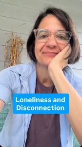 If you’ve been feeling lonely or disconnected, this video is for you.