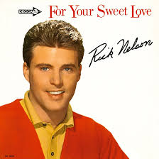 For Your Sweet Love': Pastures New At Decca For Rick Nelson