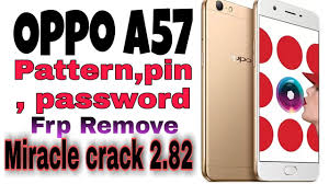· after that, open settings menu. Oppo A57 Unlock Pattern Frp In Miracle Crack For Gsm
