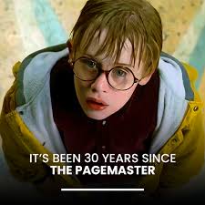 The Pagemaster Flips Through the Decades: A 1994 Classic Turns 30. Believe  it or not, the whimsical film "The Pagemaster" is celebrating its 30th  anniversary in 2024! Released in 1994, this live-action/animated