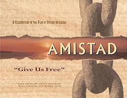 Амистад / amistad (1997) bdrip. Amistad Give Us Free A Celebration Of The Film By Steven Spielberg By Angelou Maya Allen Debbie Spielberg Steven Spielberg Steven Spielberg Steven Angelou Maya Allen Debbie Amazon Ae