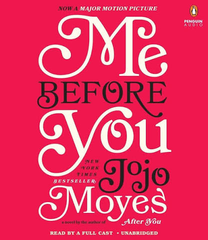Me Before You: A Novel (Me Before You Trilogy): Moyes, Jojo, Various:  9781611762358: Amazon.com: Books