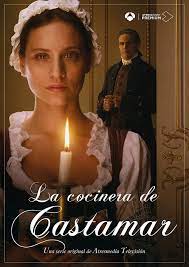 La Cocinera De Castamar 2021 V 2021 G Serialy Filmy Drama