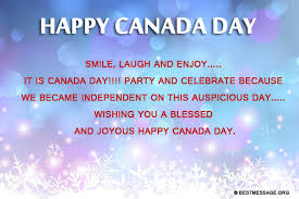Enjoy canada day with friends from all over. Happy Canada Day Wishes Messages Canada Day Quotes