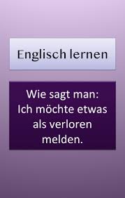 Englische Redewendungen Furs Fundburo Urlaub Englisch Lernen Englisch Lernen