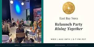 East Bay Nova Chapter Relaunch: Rising Together