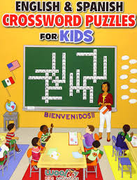Whether the skill level is as a beginner or something more advanced, they're an ideal way to pass the time when you have nothing else to do like waiting in an airport, sitting in your car or as a means to. Amazon Com English And Spanish Crossword Puzzles For Kids Reproducible Worksheets For Classroom Homeschool Use Woo Jr Kids Activities Books Spanish Edition 9780997799361 Woo Jr Kids Activities Libros