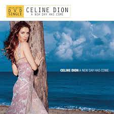 Céline dion because you loved me for all those times you stood by me for all the truth that you made me see for all the joy you brought to my life for all the wrong that you made right for every dream you made come true for all the love i found in you i'll be forever thankful, baby you're the one who held me up never let me fall you're the one. Amazon Com A New Day Has Come Celine Dion Cine Y Tv