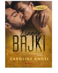 Z innej bajki Caroline Angel • Cena, Opinie