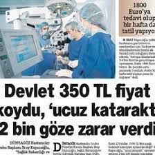 Devlet 350 Tl Fiyat Koydu Ucuz Katarakt 2 Bin Goze Zarar Verdi