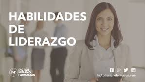 Habilidades personales y sociales de un líder