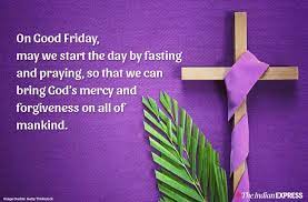 The marvel of heaven and earth, of time and eternity, is the atoning death of jesus if you really like this article on 30 happy good friday quotes and sayings, then please do not forget. Good Friday 2020 Inspirational Quotes Images And Messages Of Jesus Christ Infonews News Magazine