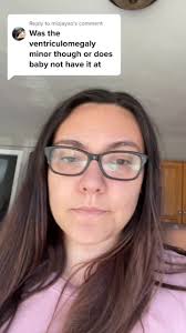 Understanding Ventriculomegaly: Monitoring and Positive Prognosis