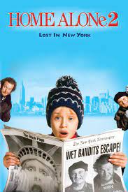 Home Alone 2 Lost In New York New York Movie Best Christmas Movies Home Alone Movie
