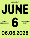 Alkali Rye turns 6. In Oakland. In 2026. Six years — we don't take ...
