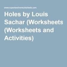 Holes By Louis Sachar Worksheets And Activities Louis Sachar Holes Book 8th Grade Reading List