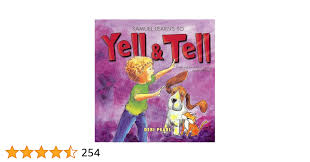 Samuel Learns To Yell And Tell: A Warning for Children Against Sexual  Predators: Pearl, Debi: 9781616440169: Amazon.com: Books