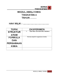 Soalan kimia tingkatan 4 by azlee johar 21608 views. Modul Amali Kimia Ting4