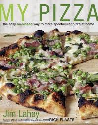Cookbook Review My Pizza By Jim Lahey No Knead Pizza Dough Food Knead Pizza