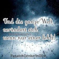 Und Die Ganze Welt ändert Sich Wenn Nur Einer Fehlt Trauer
